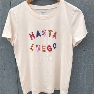 Madewell • Hasta Luego Tee